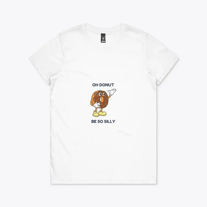 Donut Be Silly Classic Tee Shirt