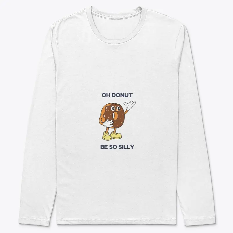 Donut Be Silly Classic Tee Shirt