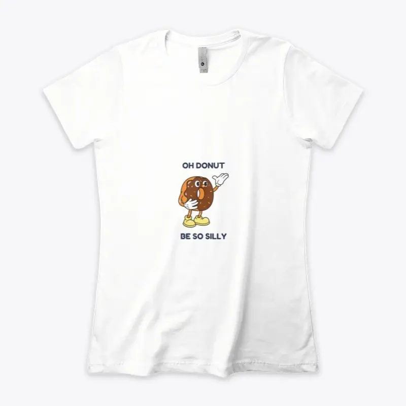 Donut Be Silly Classic Tee Shirt